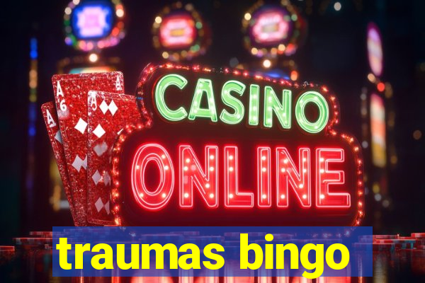 traumas bingo